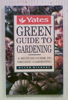 Yates: Green Guide to Gardening