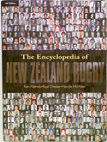 The Encyclopedia of New Zealand Rugby (4thUpdated edition)