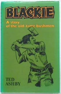 Blackie. A Story of the old-time Bushmen