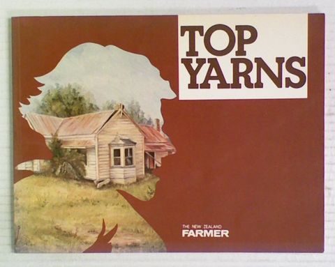 Top Yarns From the New Zealand Farmer