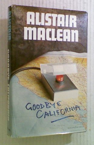 Goodbye California (Hard Cover)