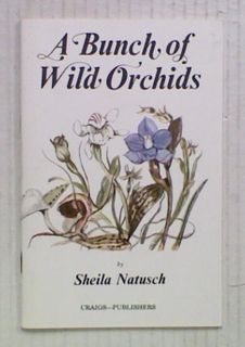 A Bunch of Wild Orchids