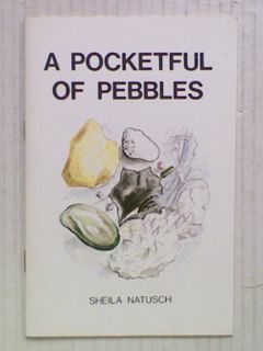 A Pocketful of Pebbles