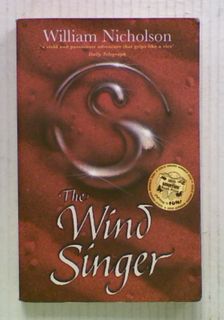The Wind Singer (Bk1 of The Wind on Fire Series)