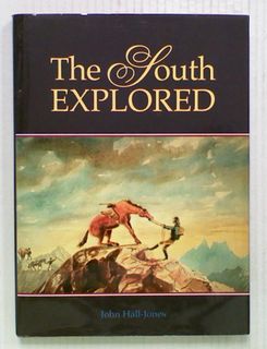 The South Explored (Hard Cover)