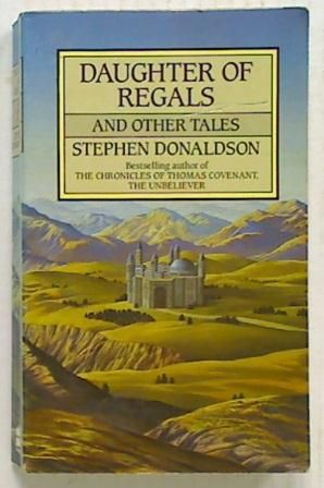 Daughters of Regals and other Tales