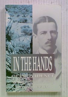 In The Hands of Providence : The Desert Journeys of