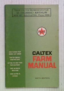 Caltex Farm Manual.  Sixth Edition