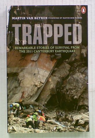 Trapped: Remarkable Stories of Survival from the 2011