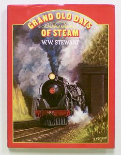 Grand Old Days of Steam