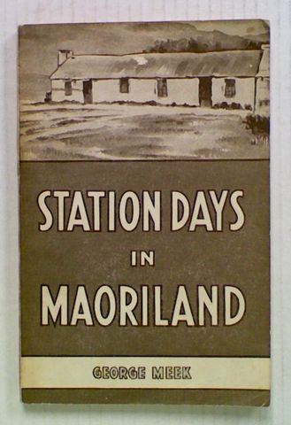 Station Days In Maoriland and Other Verse