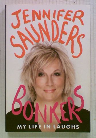 Bonkers : My Life in Laughs