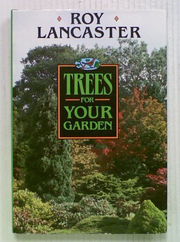 Trees for Your Garden