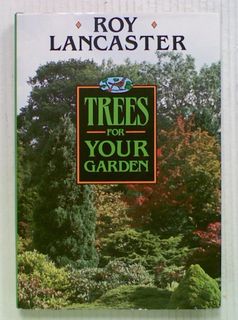 Trees for Your Garden