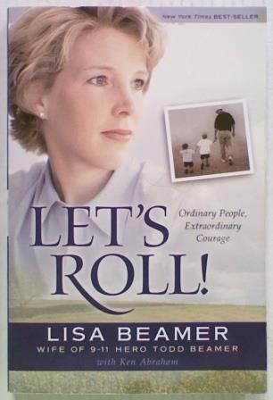 Let's Roll. Ordinary People. Extraordinary Courage