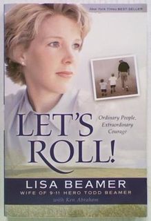 Let's Roll. Ordinary People. Extraordinary Courage