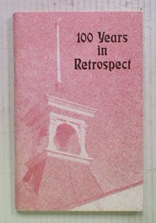 100 Years in Retrospect. Centenary of Invercargill North