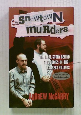 The Snowtown Murders