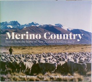Merino Country : Stories from the Home of New Zealand's