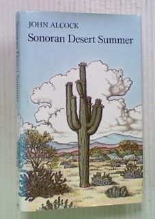 Sonoran Desert Summer (Hard Cover)