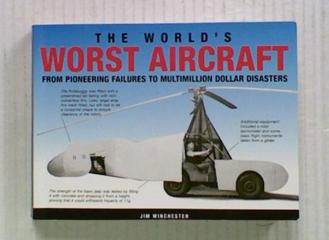 The World's Worst Aircraft