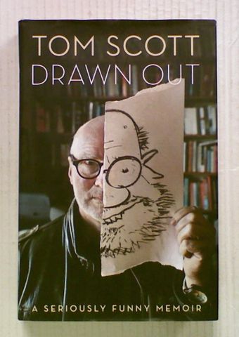 Drawn Out . A Seriously Funny Memoir