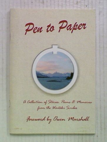 Pen to Paper : A Collection of Stories, Poems and Memories