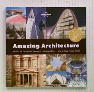Amazing Architecture : A Spotter's Guide