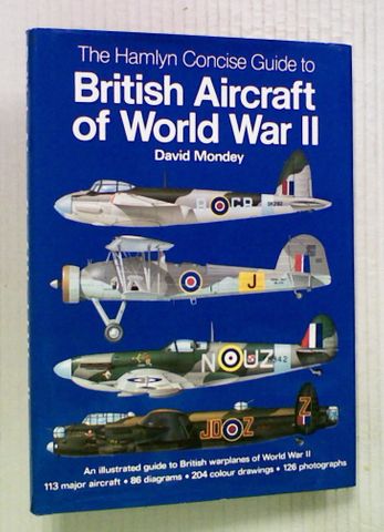 The Hamlyn Concise Guide to British Aircraft of World War II