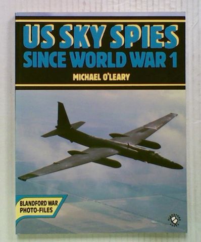 US Sky Spies Since World War 1
