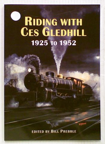 Riding With Ces Gledhill 1925 to 1952