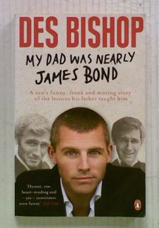 My Dad was Nearly James Bond