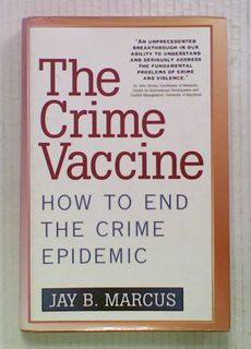 The Crime Vaccine