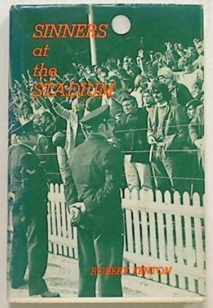 Sinners at the Stadium