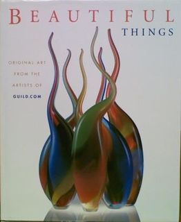 Beautiful Things. Original Art from the Artists