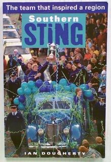 Southern Sting. The Team that Inspired a Region