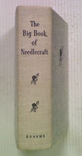 The Big Book of Needlecraft