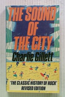 The Sound of The City: 'The Classic History