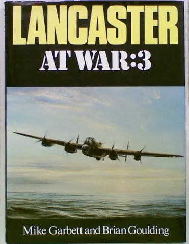 LANCASTER At War:3