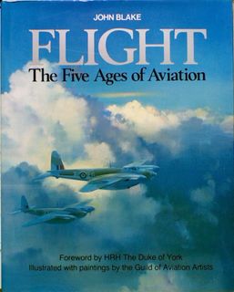 FLIGHT The Five Ages of Aviation