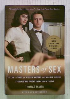 Maters of Sex: The Life and Times of William Masters and