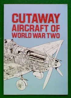 CUTAWAY AIRCRAFT OF WORLD WAR TWO