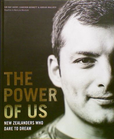 The Power of Us: New Zealanders Who Dare to Dream