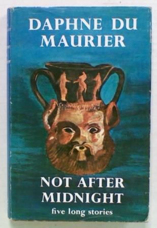 Not After Midnight: Five Long Stories