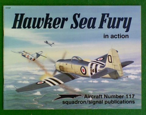 Hawker Sea Fury in Action - Aircraft No. 117