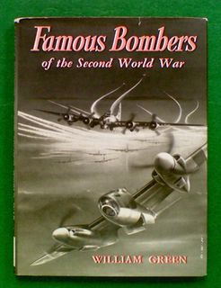 Famous Bombers of the Second World War (Book One)