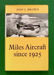 Miles Aircraft since 1925