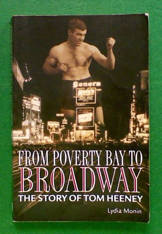 From Poverty Bay to Broadway: The Story of Tom Heeney