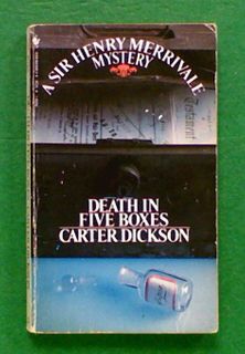 Death in Five Boxes (Bk 8 in the Sir Henry Merrivale series)