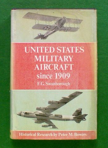 United States Military Aircraft since 1909